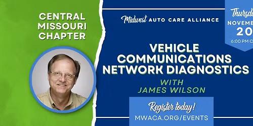 Central Missouri Chapter Meeting - Vehicle Communications Network Diagnostics
