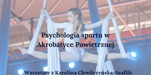 Warsztaty - psychologia sportu w akrobatyce powietrznej