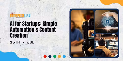 AI for Startups: Simple Automation & Content Creation