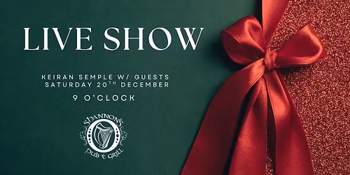 Keiran Semple w\/ Special Guests