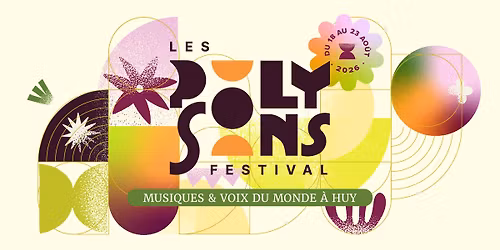 Les Polysons Festival 2026 - Musiques et voix du monde \u00e0 Huy