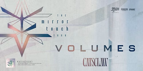 VOLUMES: The Mirror Touch Tour W\/ Catsclaw @ The Foundry Concert Club