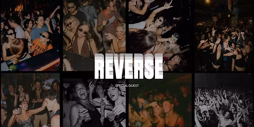 REVERSE Special Guest - On ne vieillit pas, on rembobine.