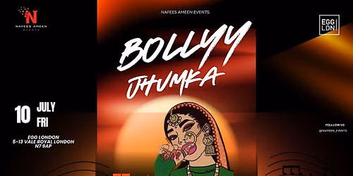 BOLLY JHUMKA ( EDITION 2 ) AT EGG LONDON ( SURPRISE ARTIST )