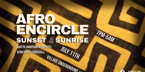 Afro Encircle - SUNSET 2 SUNRISE