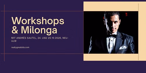 Workshop-Wochenende + Milonga mit Andr\u00e9s Sautel