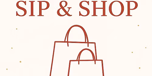 Holiday Sip & Shop