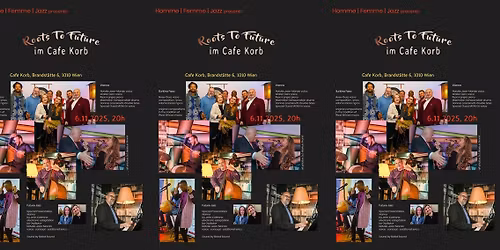 HOMME | FEMME | JAZZ pr\u00e4sentiert:  \u201eROOTS TO FUTURE" - eine Herzensangelegenheit
