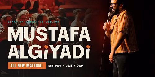 Standup Comedy in English \u2022 New Material with Mustafa Algiyadi \u2022 Prague