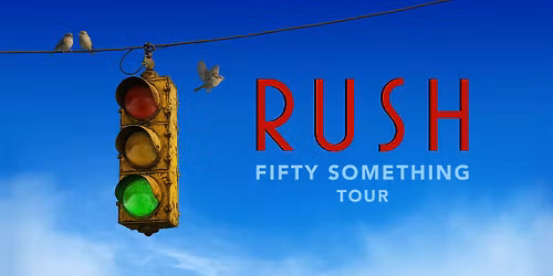 RUSH: Fifty Something