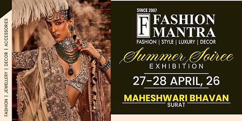 SPRING & SUMMER EXHIBITION - SURAT (APRIL 2026)