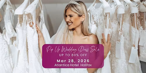 Halifax Pop Up Wedding Dress Sale