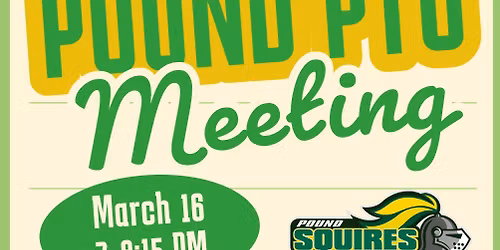 March Pound PTO Meeting