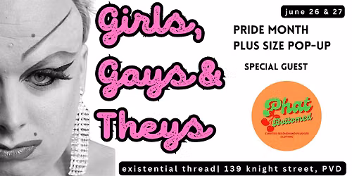 Girls, Gays & Theys Plus Size Pop Up at Existential Thread Co