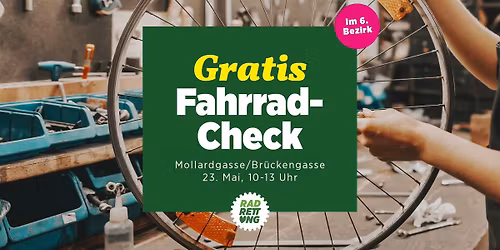 Gratis Fahrrad Check - die Gr\u00fcne Radrettung in Mariahilf