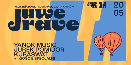 JuweRave - Juwe\u015aroda | Juwenalia Krakoskie x Klub Za\u015bcianek