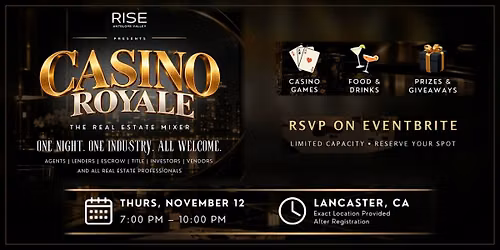 3rd Annual Casino Royale: The Real Estate Mixer