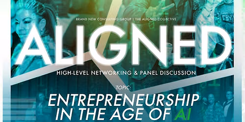 Aligned High Level Networking & Panel Discussion