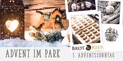 ADVENT im Kees´schen Park