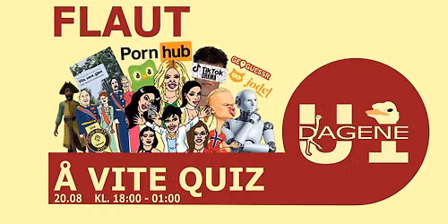 Flaut \u00e5 Vite-Quiz i foaj\u00e9en! | U1-DAGENE
