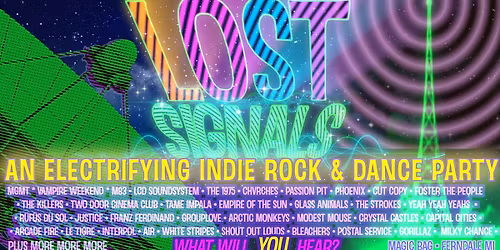 Lost Signals: An Electrifying Indie Rock & Dance Party
