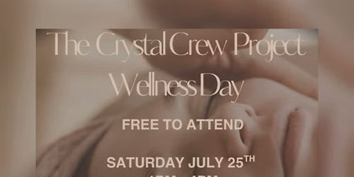 The Crystal Crew Project Family Wellness Day 