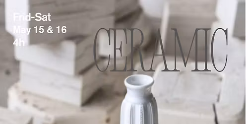 Ceramic Workshop: Porcelain Casting Workshop on May 15 & 16