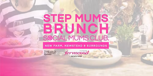 Step Mums Brunch
