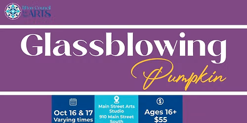 October Glassblowing