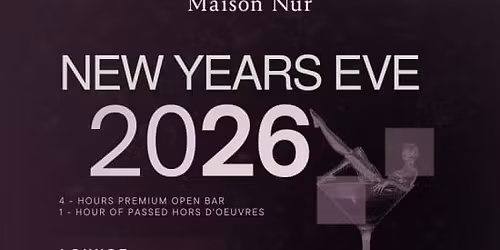 Maison Nur New Year's Eve Celebration