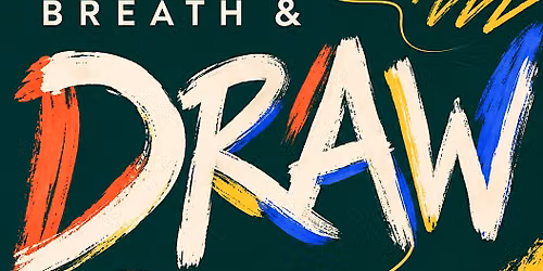 Breath & Draw