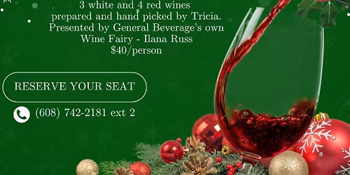 Tricia's 7 Wines of Christmas Sampling