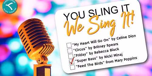 You Sling It, We Sing It!