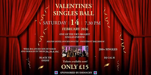Valentines Singles Ball (Hilton Hotel, Bournemouth - Phoxtrott Ball Room)