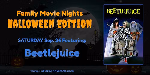 Saturday Drive In Movie Nights | Beetlejuice