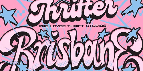 Brisbane Thrifter Opening