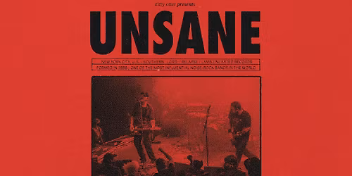 UNSANE - Leeds