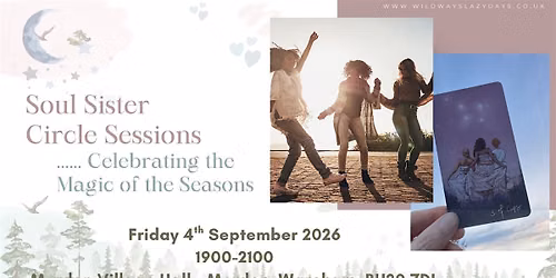 Soul Sister Circle Session - Autumn - Friday  2nd  October 2026