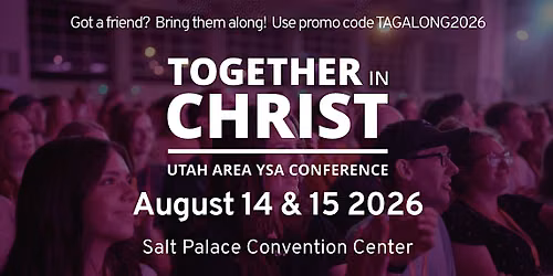 Young Single Adult Conference in Salt Lake City