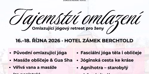 \ud83c\udf38 TAJEMSTV\u00cd OMLAZEN\u00cd | Omlazuj\u00edc\u00ed j\u00f3gov\u00fd retreat pro \u017eeny \ud83c\udf38