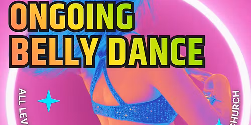 Ongoing Belly Dance