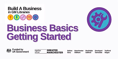 Build a Business; Business Basics - Getting Started!