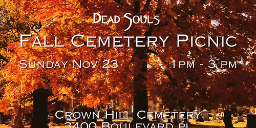 Dead Souls Fall Picnic \ud83c\udf41