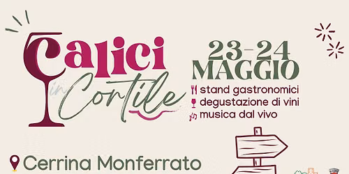 CALICI IN CORTILE | 23-24 maggio 2026