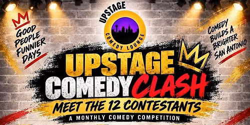 Upstage Comedy Clash: Stand Up Comedy Contest