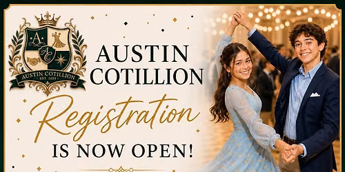 Fall 2026 Cotillion Registration Open for Austin and Surrounding Cities