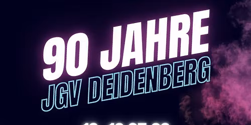90 Jahre JGV Deidenberg