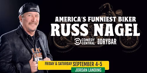 Russ Nagel: America's Funniest Biker