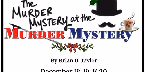 The Murder Mystery at the Murder Mystery