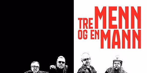 Tre Menn og En Mann